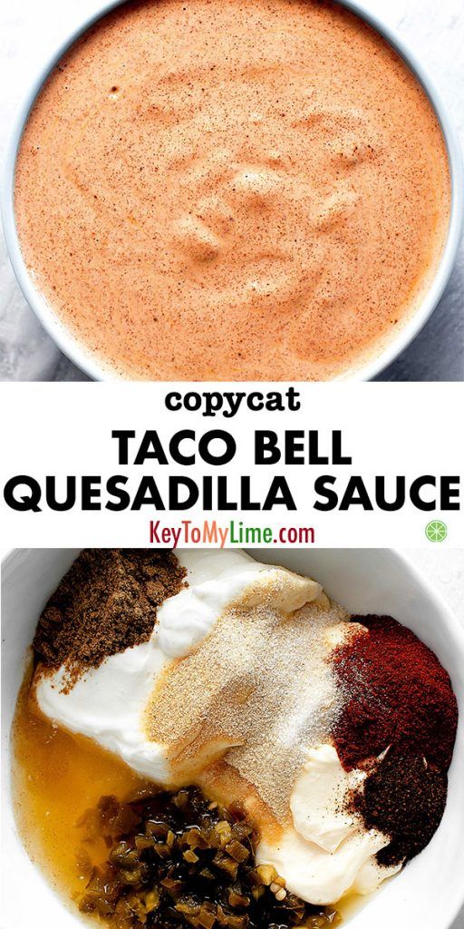 Two images of Copycat Taco Bell Quesadilla Sauce.