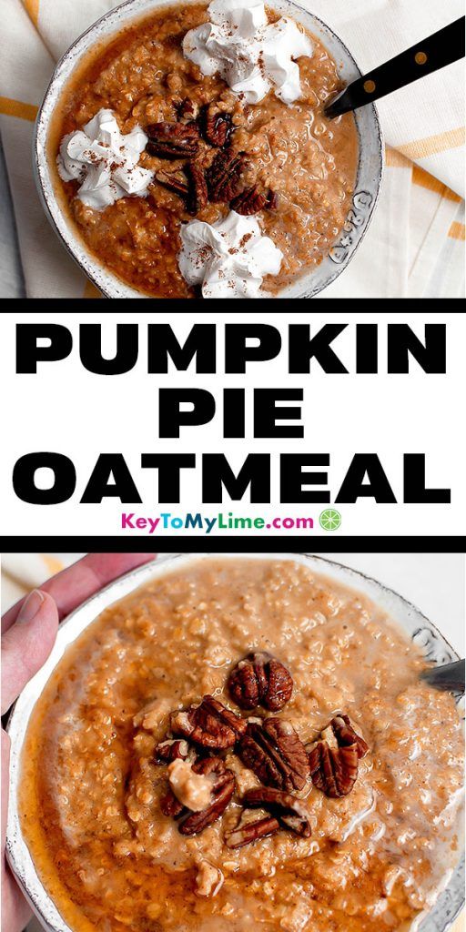 Two images of pumpkin spice oatmeal.