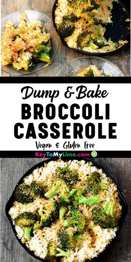 Two images of vegan broccoli cheese and rice casserole.