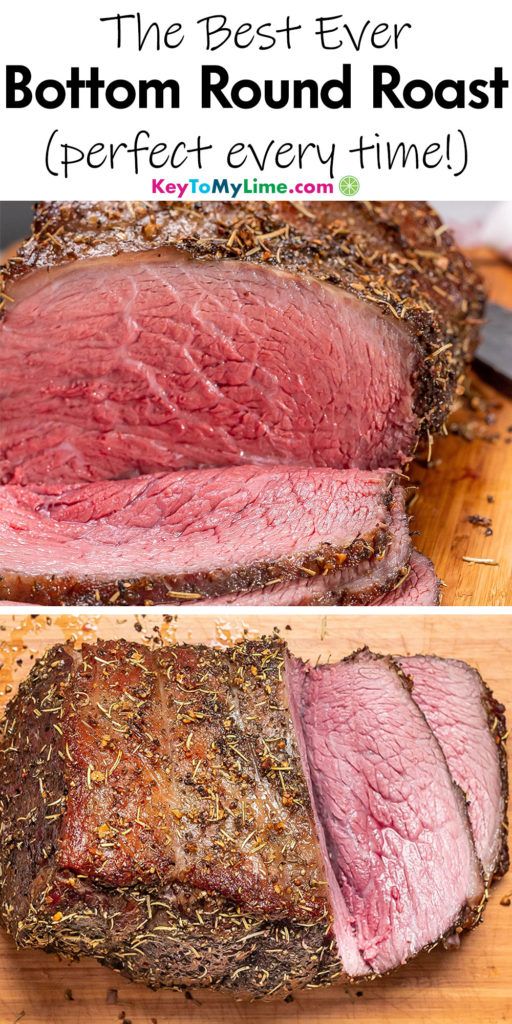 A Pinterest pin image with a picture of bottom round roast, with title text at the top.